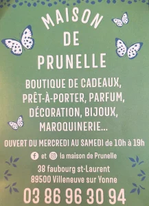 Maison de Prunelle - Boutique de cadeaux - Villeneuve sur Yonne